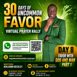 30 DAYS OF UNCOMMON FAVOR VIRTUAL PRAYER RALLY - Day 8