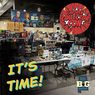 Ep. 134: Time to Sell! Gadsden Collector Con Returns