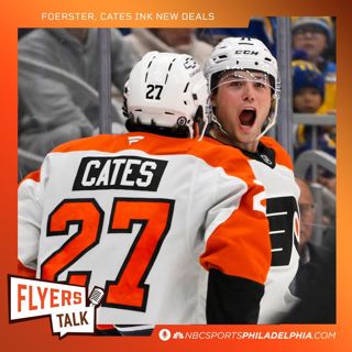 Foerster, Cates ink new deals; a center for Flyers at No. 6?