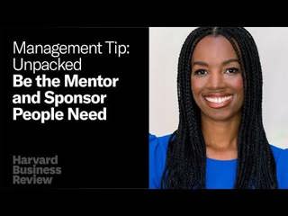 Be the Mentor and Sponsor Your People Need