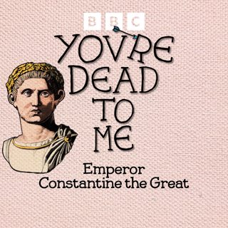 Emperor Constantine the Great: Christianity and the Roman Empire