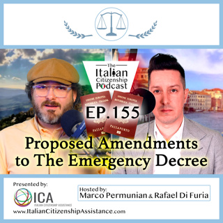 Italian Citizenship by Descent Emergency Decree Amendments Under Discussion in Parliament