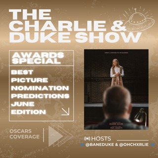 2027 Oscar Predictions - Best Picture (June 2026 Edition) - The Debut Trailer, Disclosure Day?