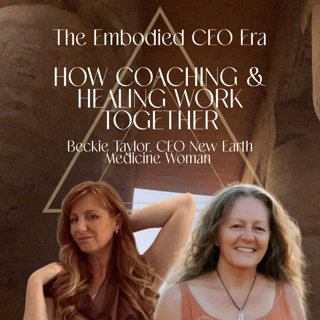 How Coaching & Healing Work Together With Beckie Taylor