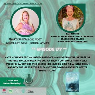 Divine Guidance & Spiritual Cleansing with Sam Ritchie Episode 177