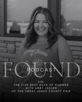 210: The Five Best Days of Summer with Abby Jaeger of The Great Jones County Fair