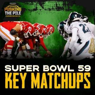 Who has the EDGE at each matchup in Super Bowl 59, Bold Predictions, MVP Draft + Mailbag