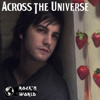 Across the Universe (2007) - "Rock'n World" Month