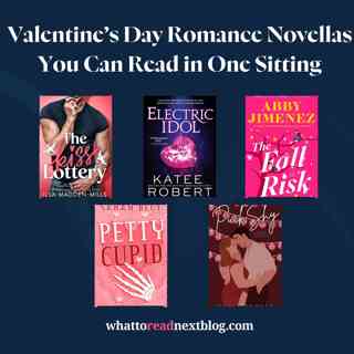 Valentine’s Day Romance Novellas You Can Read in One Sitting