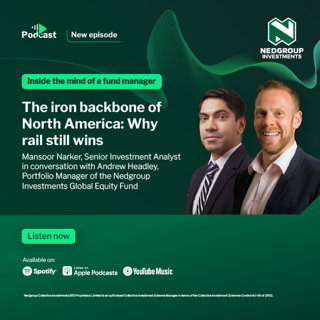 Inside the mind of a fund manager Ep 8: The iron backbone of North America: Why rail still wins