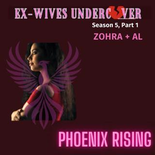 S5E43: Phoenix Rising | Zohra | 1 of 5
