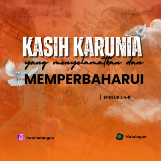 Kasih Karunia Yang Menyelamatkan Dan Memperbaharui