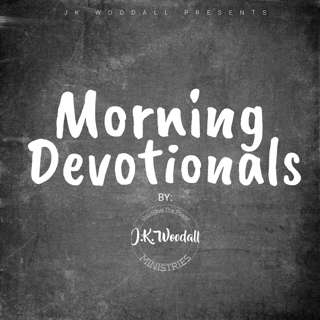Morning Devotionals - Spiritual Weapons - E227
