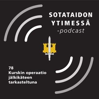 78 Kurskin operaatio jälkikäteen tarkasteltuna
