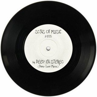 SONS OF MUSIC #055 by DEEP IN STEREO