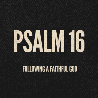 Following a Faithful God - David Ivester