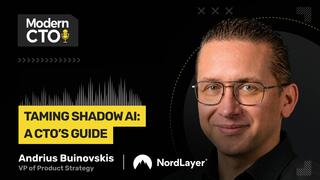 Taming Shadow AI: A CTO’s Guide with Andrius Buinovskis, VP of Product Strategy at NordLayer 