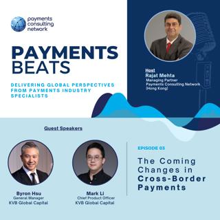 The Coming Changes in Cross-Border Payments
