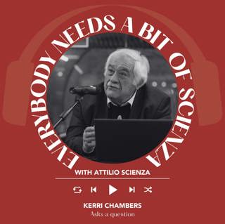 Ep. 2099 Kerri Chambers | Everybody Needs A Bit Of Scienza