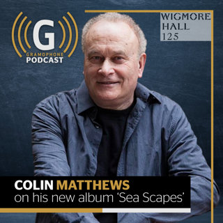 Colin Matthews on his new album, 'Sea Scapes'