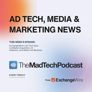 ExchangeWire's Ad Tech Quiz: LiveRamp Acquisition, AI Adoption, and Meta's Ad Revenue