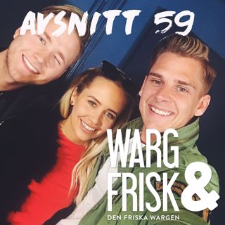 59. Träning-, LA- och alkoholsnack med världens bästa Oskar