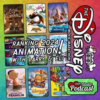 2024 Animation Ranking - With Larry Chillson & Eli Sanza