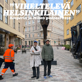 259. Viheltelevä helsinkiläinen