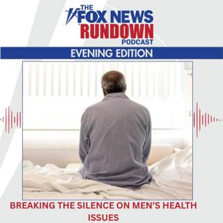 Evening Edition: Breaking The Silence On Men's Health Issues