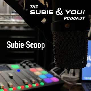 Subie Scoop - June 1