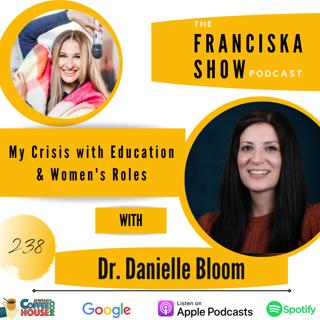 My Crisis with Education & Women's Roles