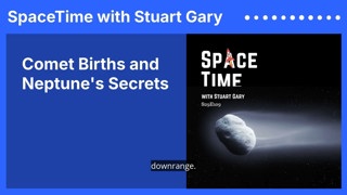 Comet Births and Neptune’s Secrets