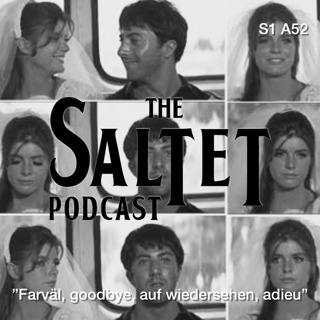 S1. A52. "Farväl, goodbye, auf wiedersehen, adieu"