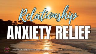 Sleep Meditation for Relationship Anxiety 💕 Let Go of Worry and Sleep Peacefully