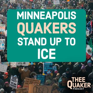 Minneapolis Quakers Stand Up to ICE
