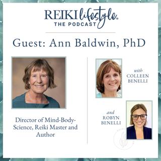 Guest: Ann Baldwin, PhD | Director of Mind-Body-Science