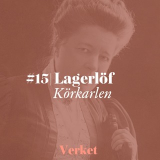 #15 Körkarlen – av Selma Lagerlöf