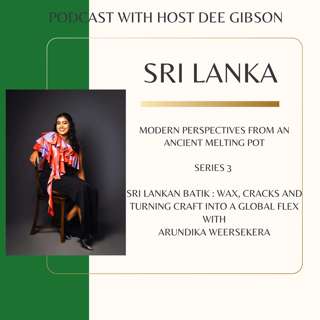 Sri Lankan Batik : Arundika on Wax, Cracks, and Turning Craft Into a Global Flex