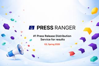 Press Ranger Named Best Press Release Distribution Service for Results in G2’s Spring 2026 Report on Press Release Distribution