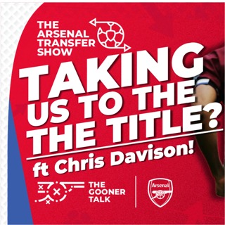 The Arsenal Transfer Show Special ft Chris Davison - Viktor Gyokeres #14 The Man For The Title?