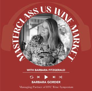 Ep. 2454 Barbara Fitzgerald interviews Barbara Gorder of DTC Wine Symposium | Masterclass US Wine Market