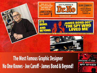 Joe Caroff: The most famous designer no one knows - James Bond and beyond!