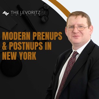 Modern Prenups & Postnups In New York