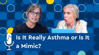Is It Really Asthma?