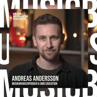 257. Best of tips 2026 - Andreas Andersson, Musikbranschpodden & DMG Education