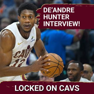 De'Andre Hunter Interview: Discussing the Start of the Season, Being Traded to Cleveland and Crossing Over Josh Giddey