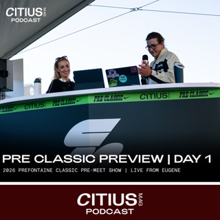CITIUS MAG | LIVE FROM EUGENE — DAY 1 AT PRE CLASSIC
