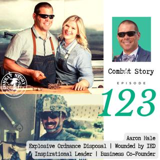 Army EOD Blinded in Explosion | Inspirational Story of Overcoming Incredible Odds | Navy Chef | Company Founder | Aaron Hale