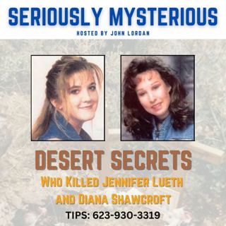 Desert Secrets : Jennifer Lueth and Diana Shawcroft