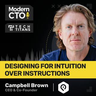 Tech Titans: Designing for Intuition with Campbell Brown, CEO and Co-founder of PredictHQ